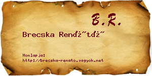 Brecska Renátó névjegykártya